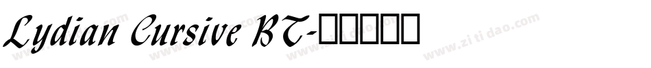 Lydian Cursive BT字体转换